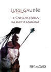 Il Cantastoria, da Lucy a Caligola (testi e accordi)