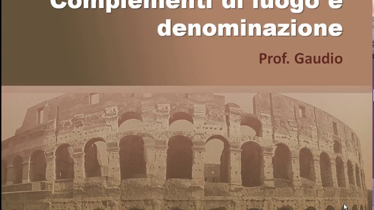 Complementi di luogo e denominazione