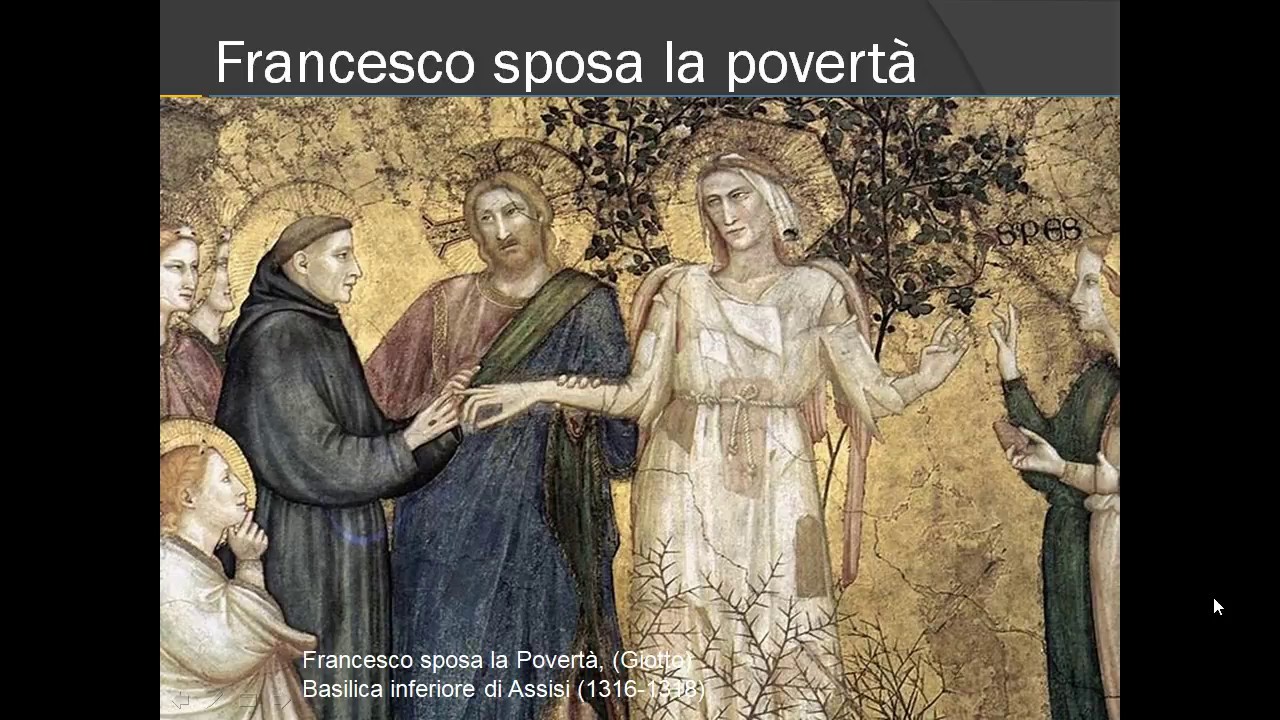 Francesco sposa la poverta’Ãƒ`Ã‚Â  Canto XI del Paradiso vv. 67-108