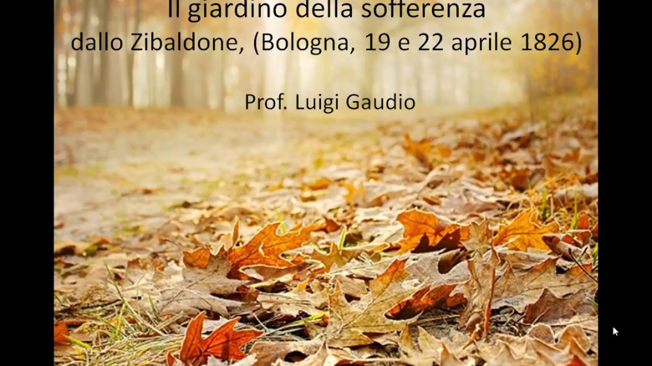 Il giardino della sofferenza dallo Zibaldone di Leopardi
