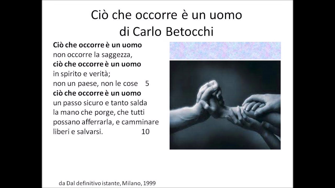 Cio’ che occorre e’ un uomo di Carlo Betocchi