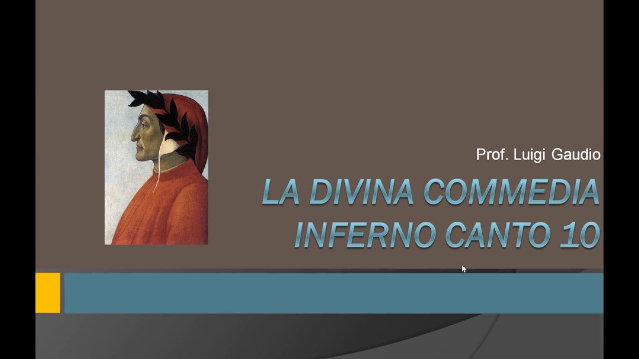 Canto decimo dell’Inferno vv. 1-54