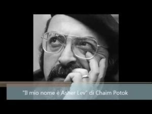 Il mio nome e’ Asher Lev di Chaim Potok